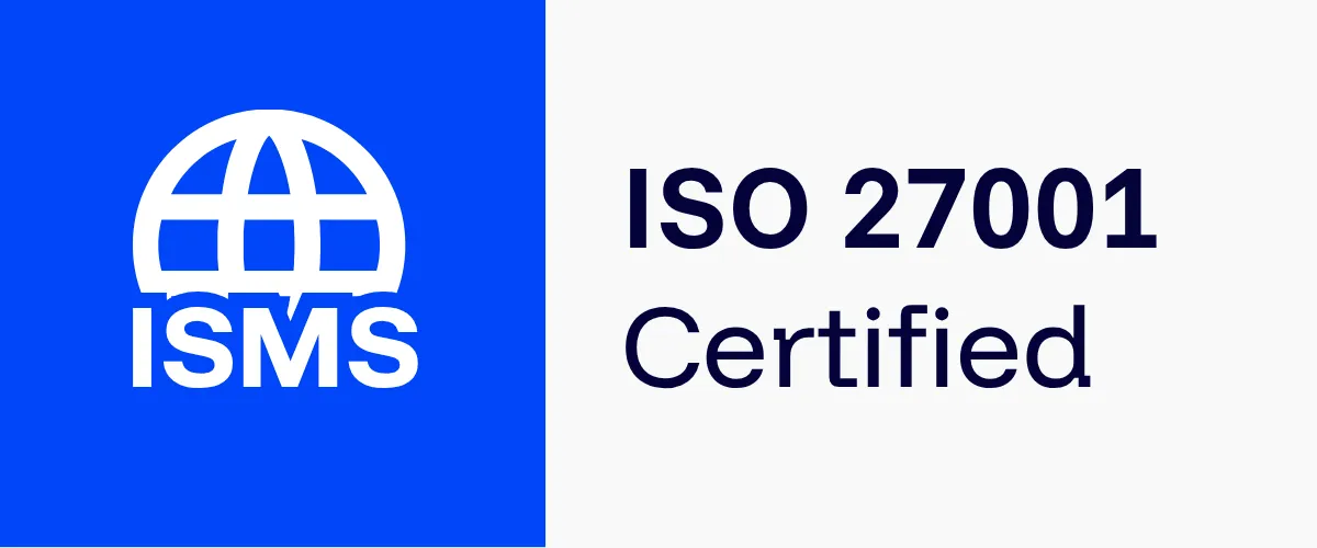 ISO/IEC 27001 certified
